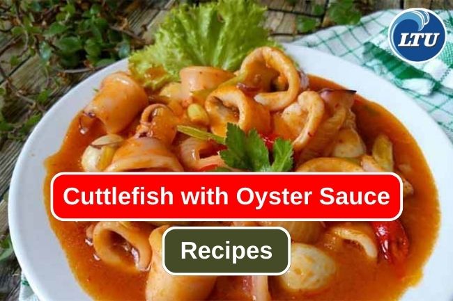 Exploring the Exquisite Flavors of Cuttlefish with Oyster Sauce